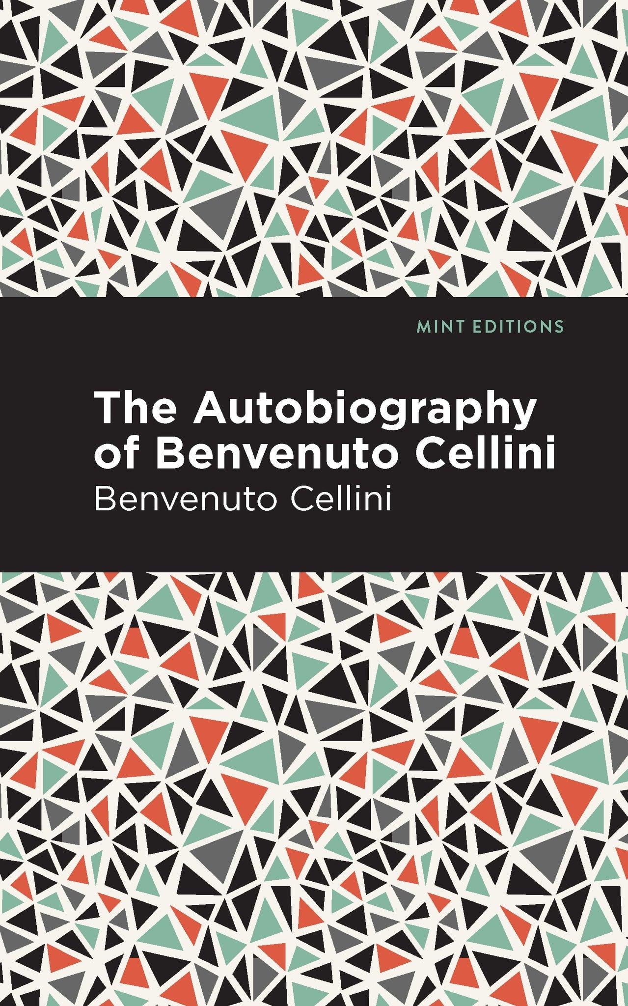 Cover image for Autobiography of Benvenuto Cellini ISBN 9781513208046