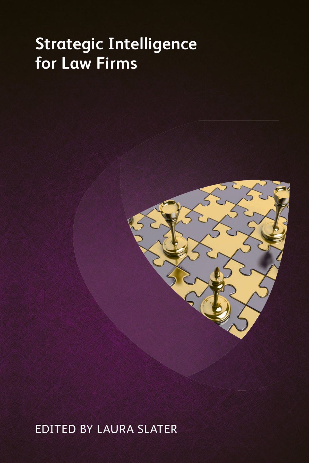 Cover image for Strategic Intelligence for Law Firms ISBN 9781783582402