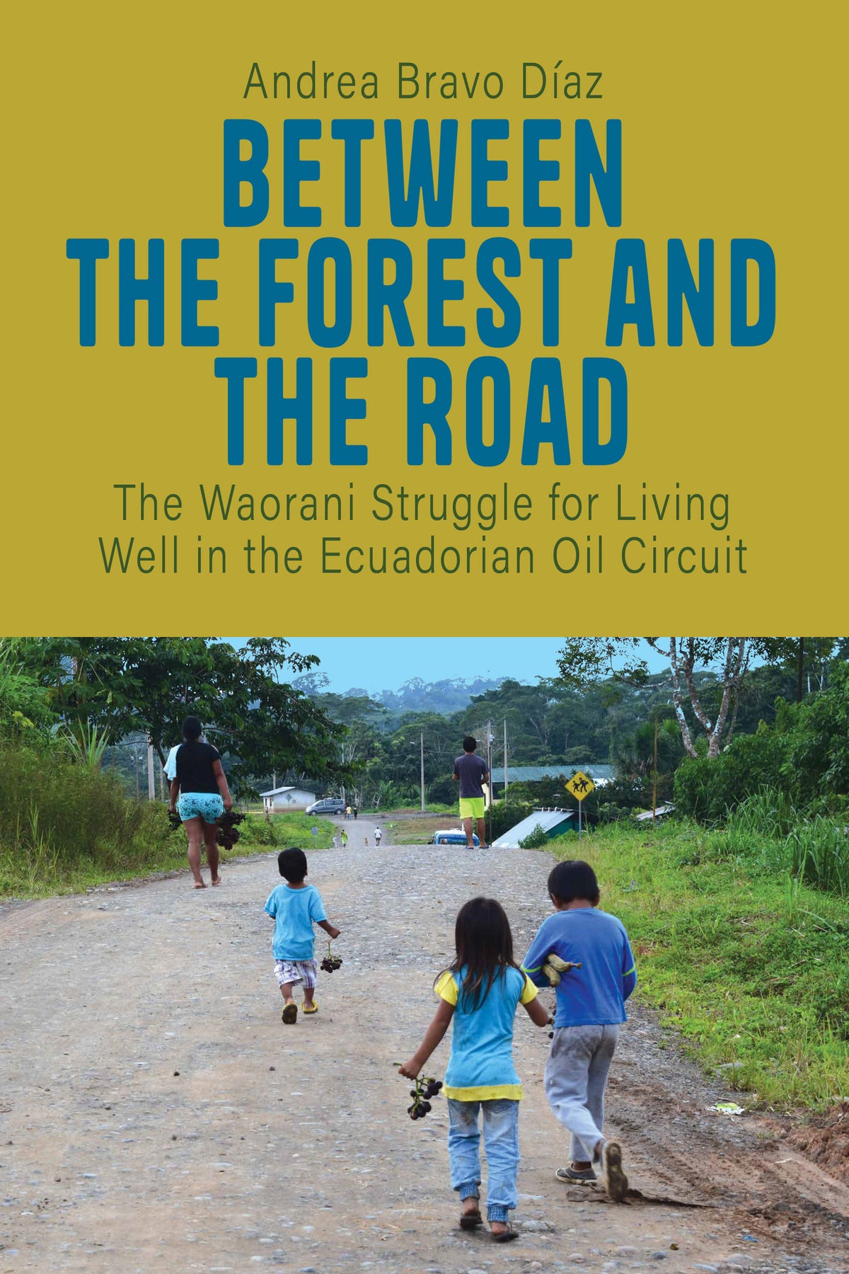 Cover image for Between the Forest and the Road ISBN 9781805390572