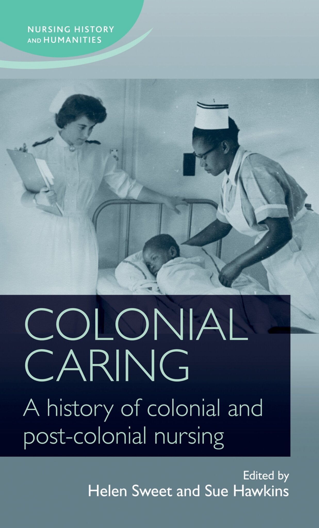 Colonial caring