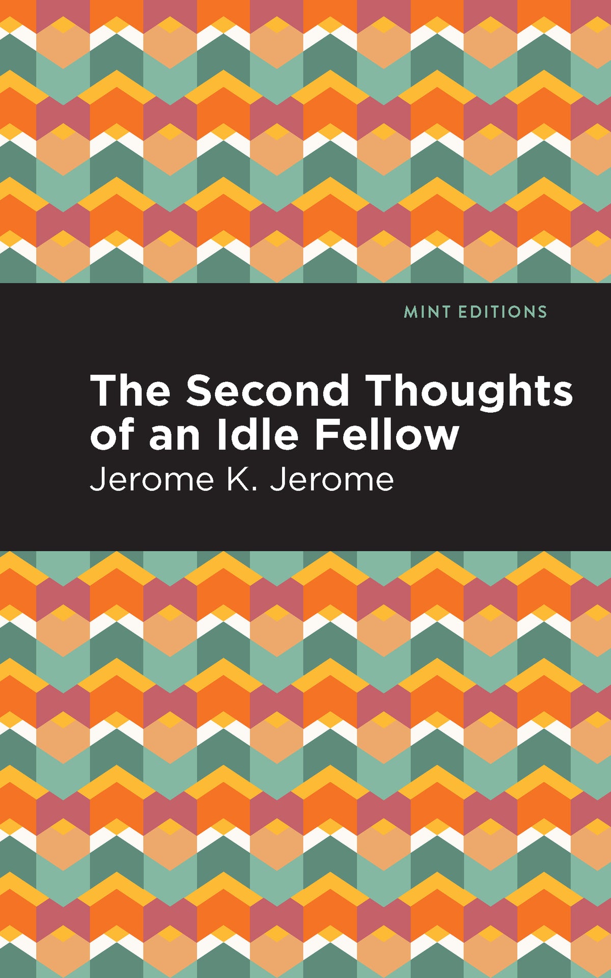 Cover image for Second Thoughts of an Idle Fellow ISBN 9781513205496