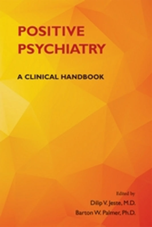 Positive Psychiatry