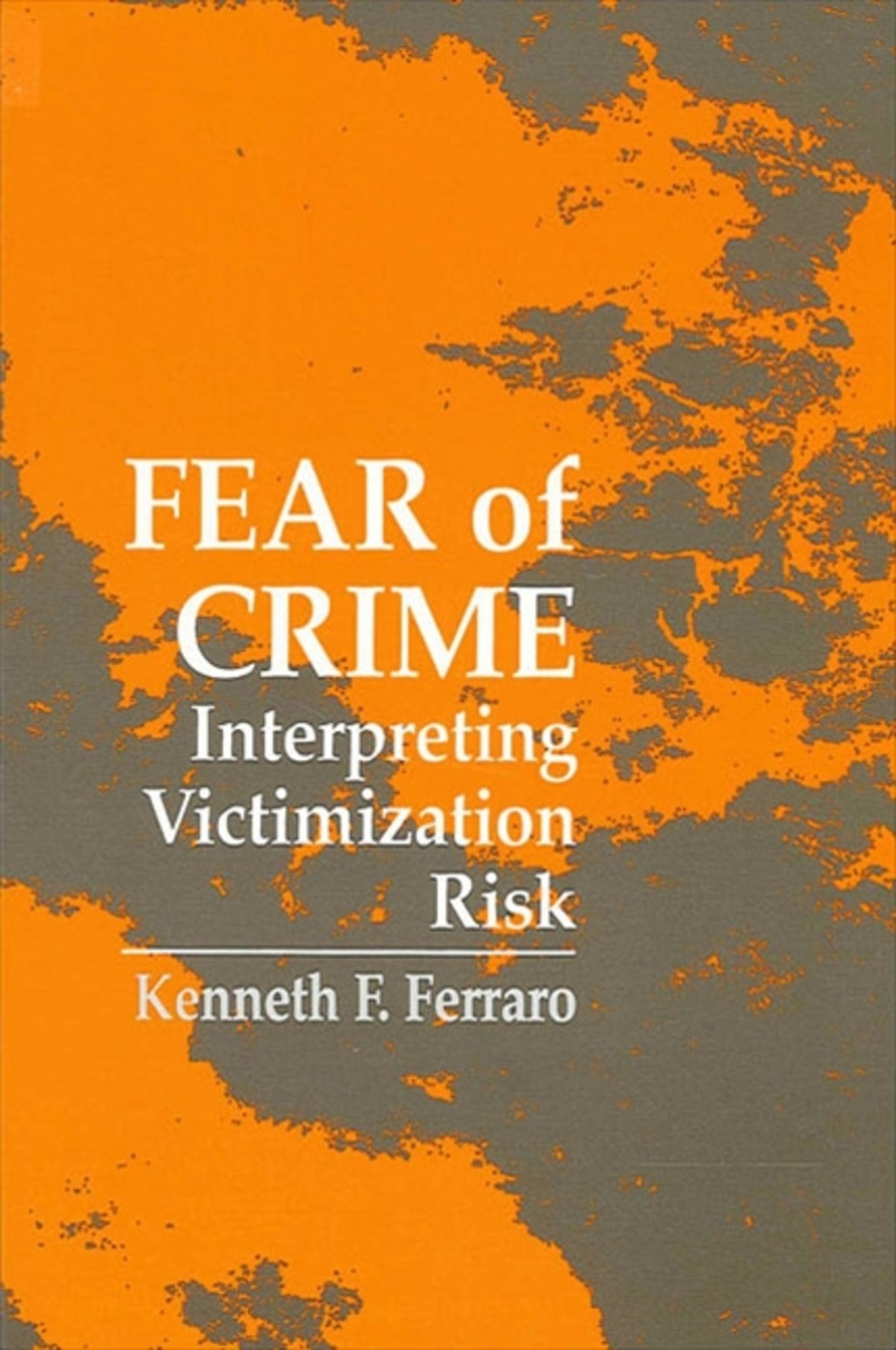 Cover image for Fear of Crime ISBN 9780791423691