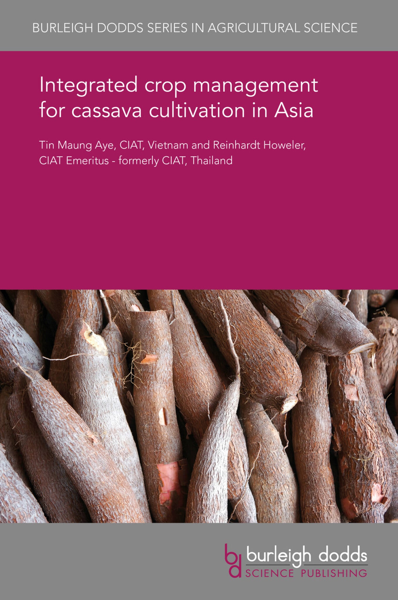 Integrated crop management for cassava cultivation in Asia