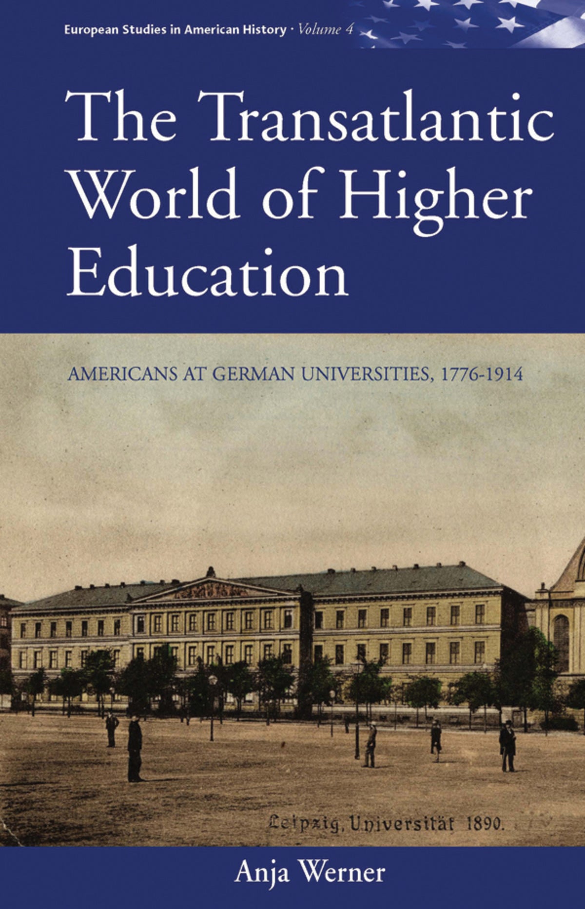 Cover image for The Transatlantic World of Higher Education ISBN 9780857457820