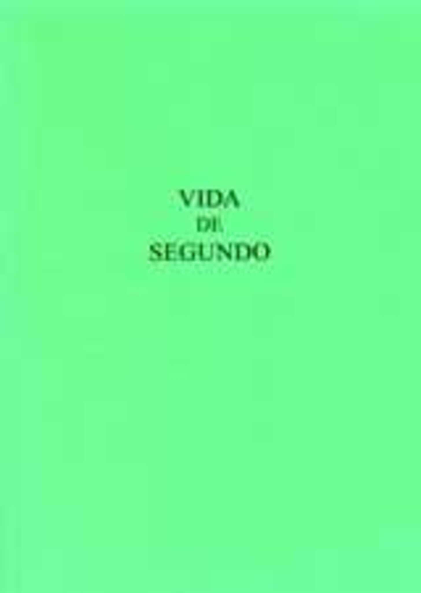 Vida De Segundo