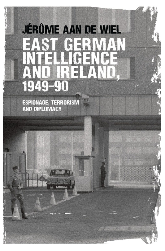 East German intelligence and Ireland, 1949–90