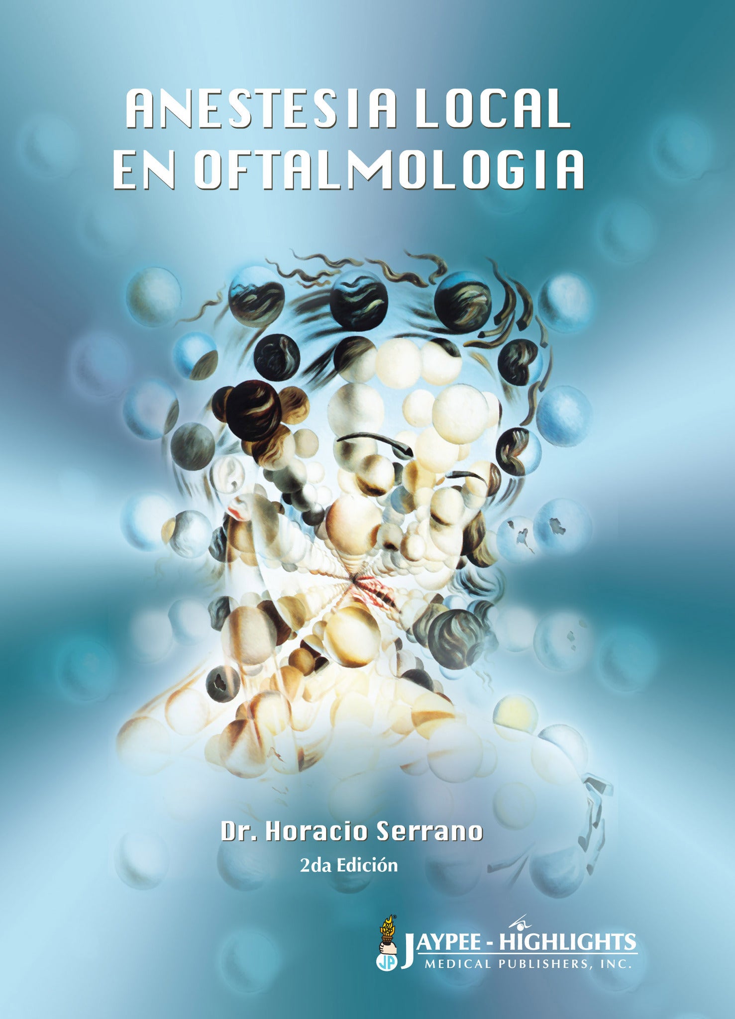 Anestesia Local en Oftalmología