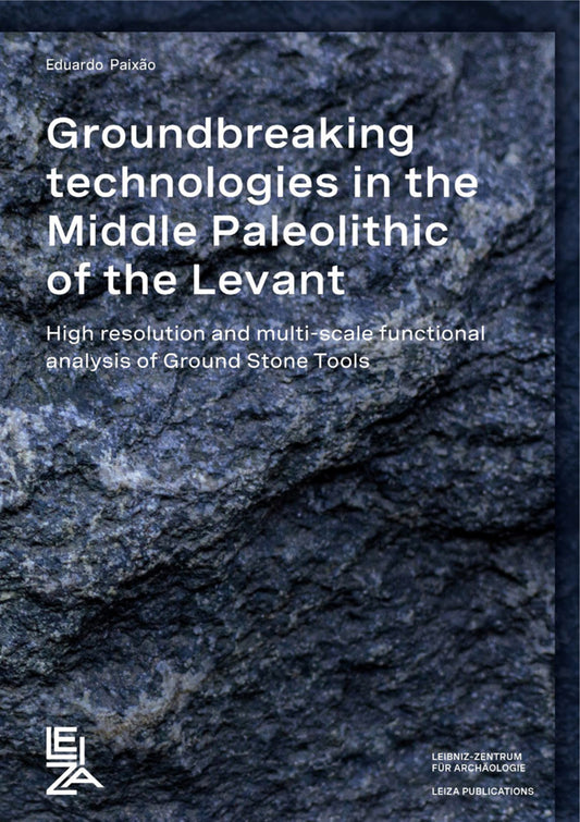 Groundbreaking Technologies in the Middle Palaeolithic of the Levant