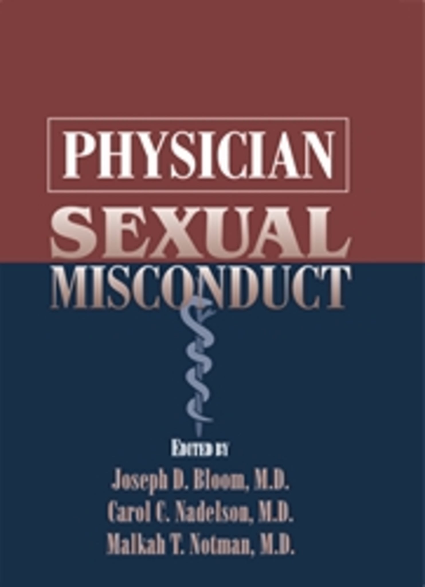 Physician Sexual Misconduct