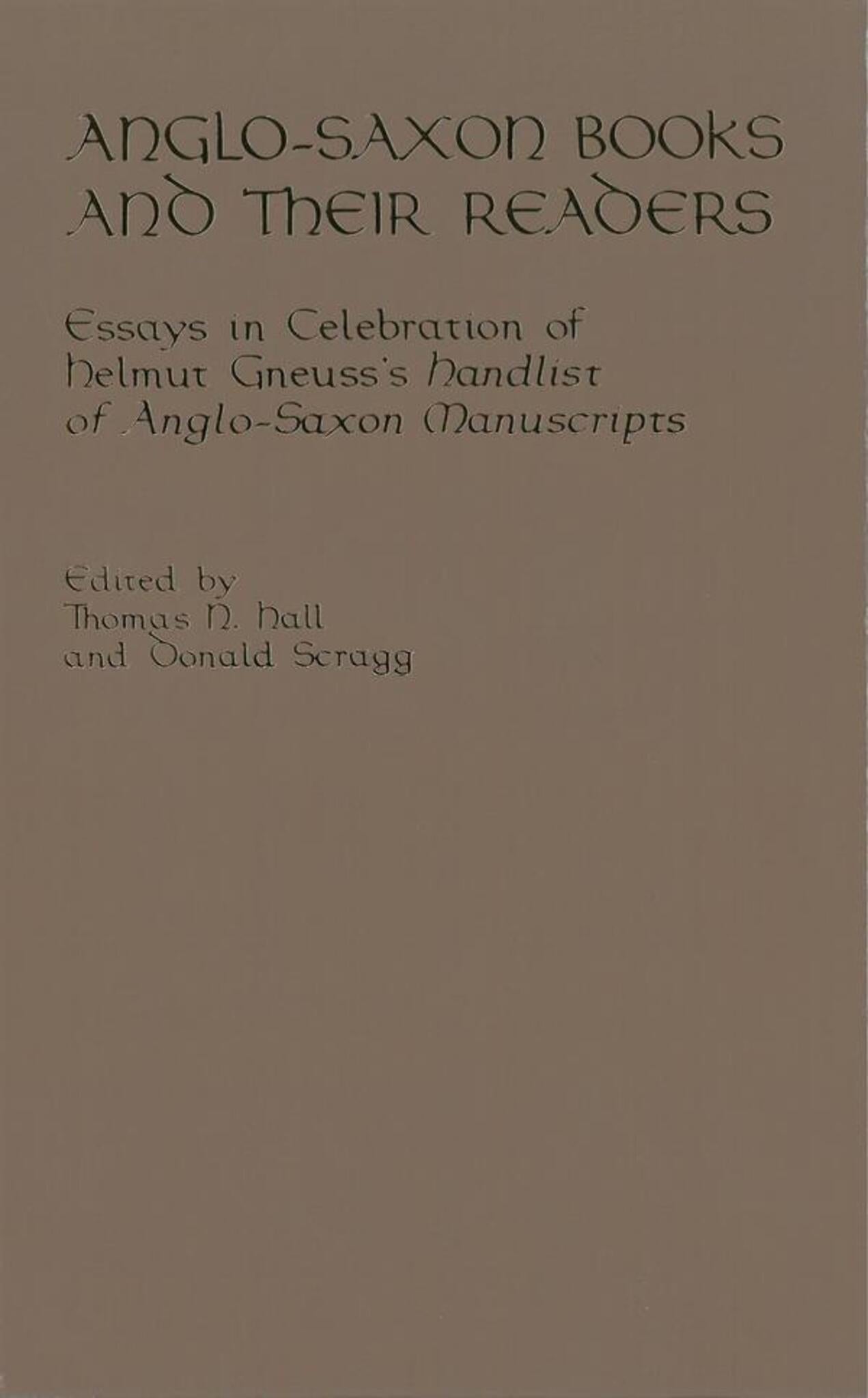 Anglo-Saxon Books and Their Readers