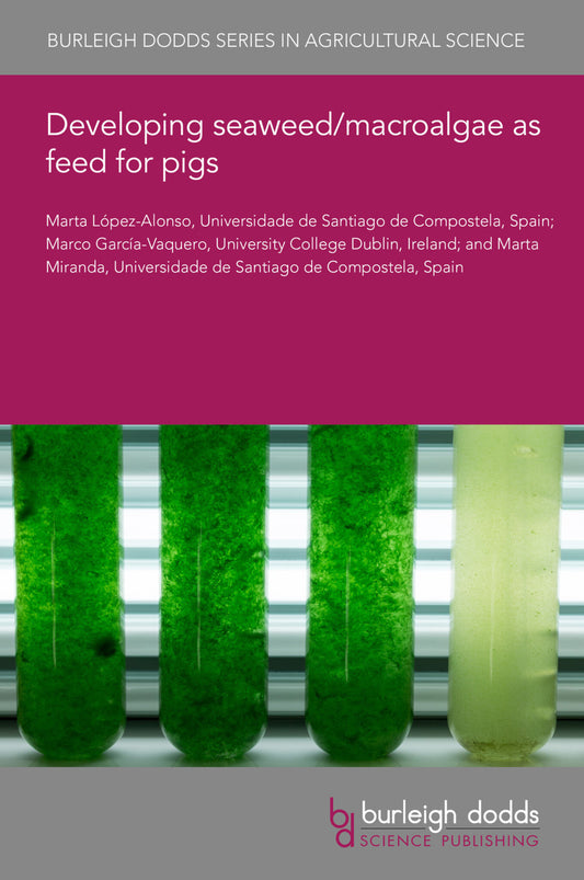 Developing seaweed/macroalgae as feed for pigs