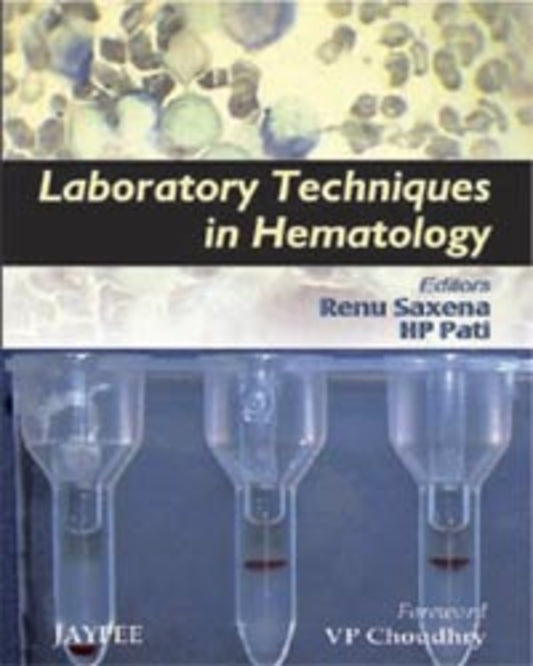 Laboratory Techniques in Hematology