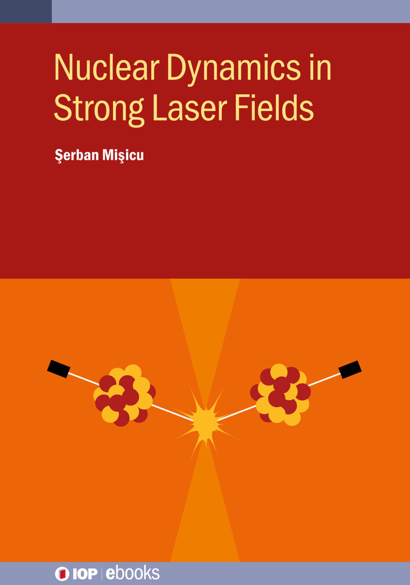 Cover image for Nuclear Dynamics in Strong Laser Fields ISBN 9780750331975