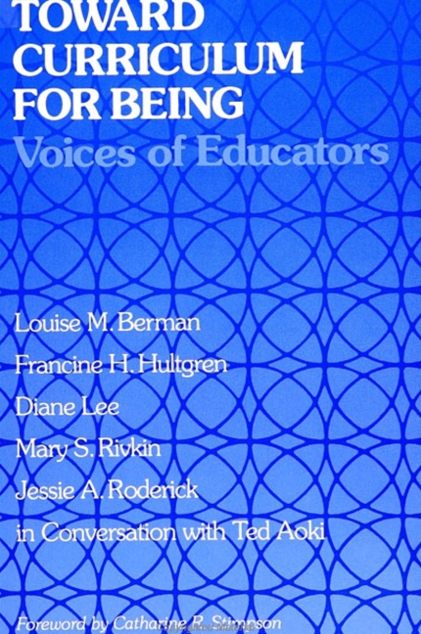 Toward Curriculum for Being