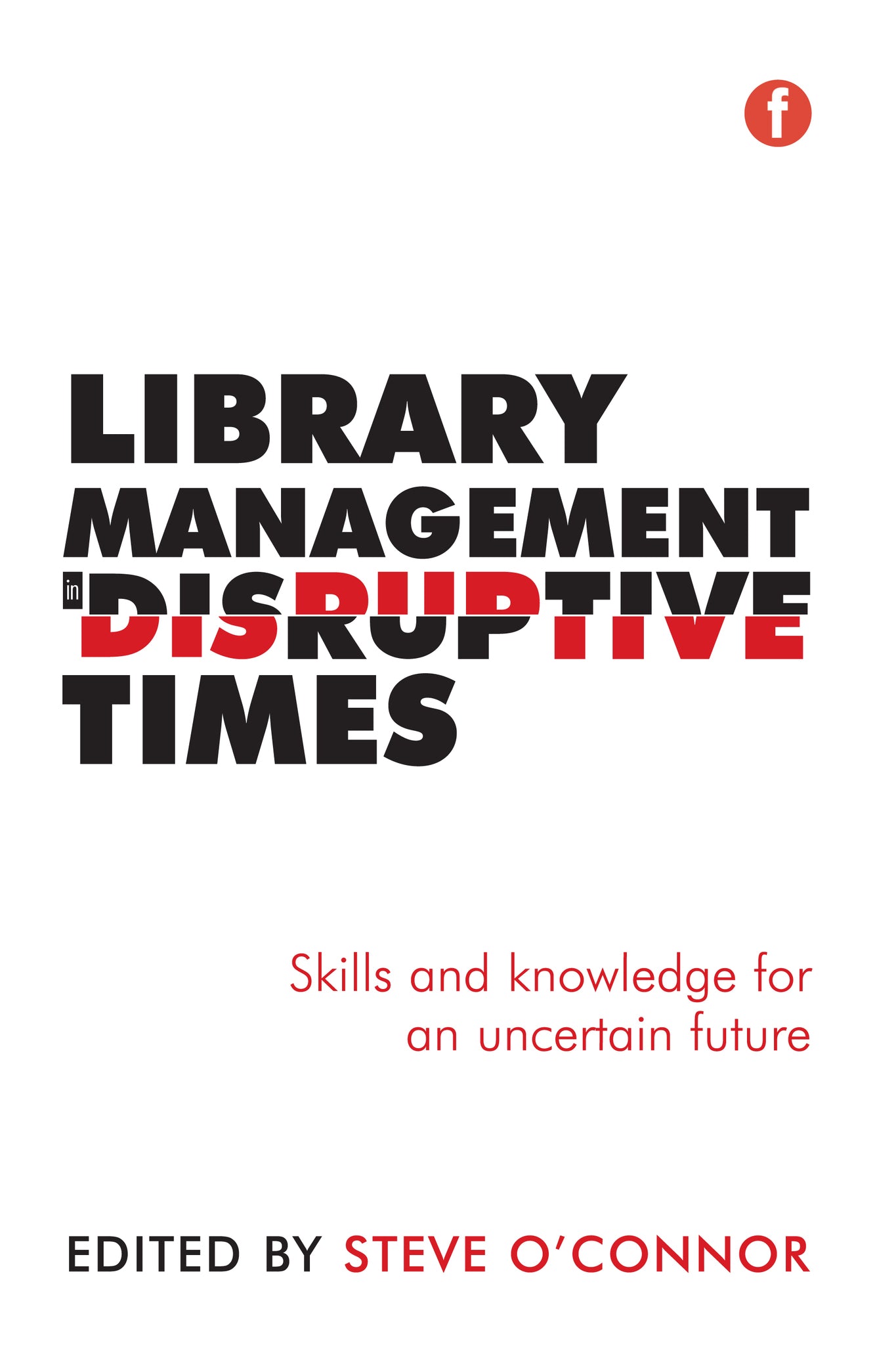 Library Management in Disruptive Times