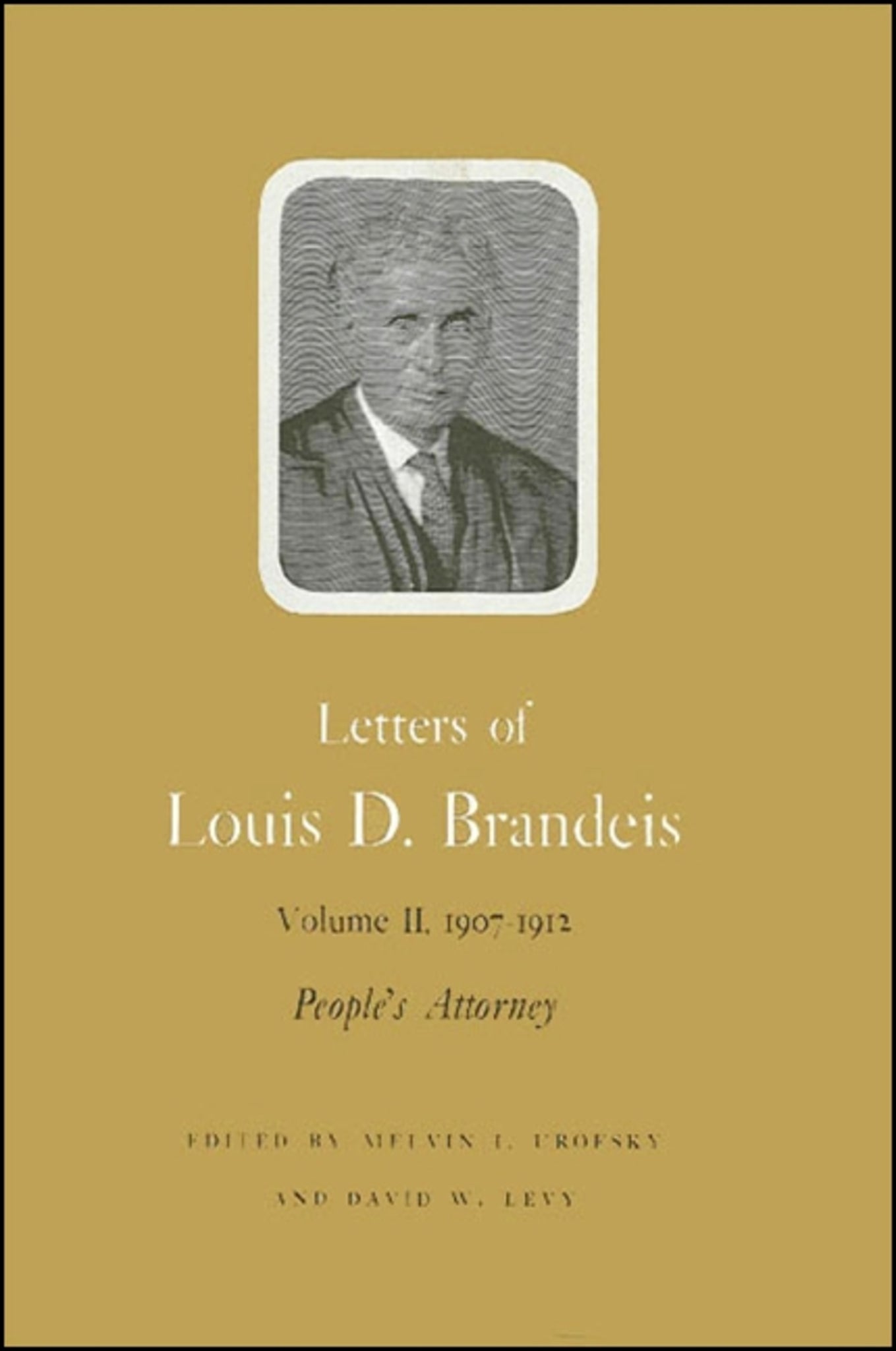 Letters of Louis D. Brandeis
