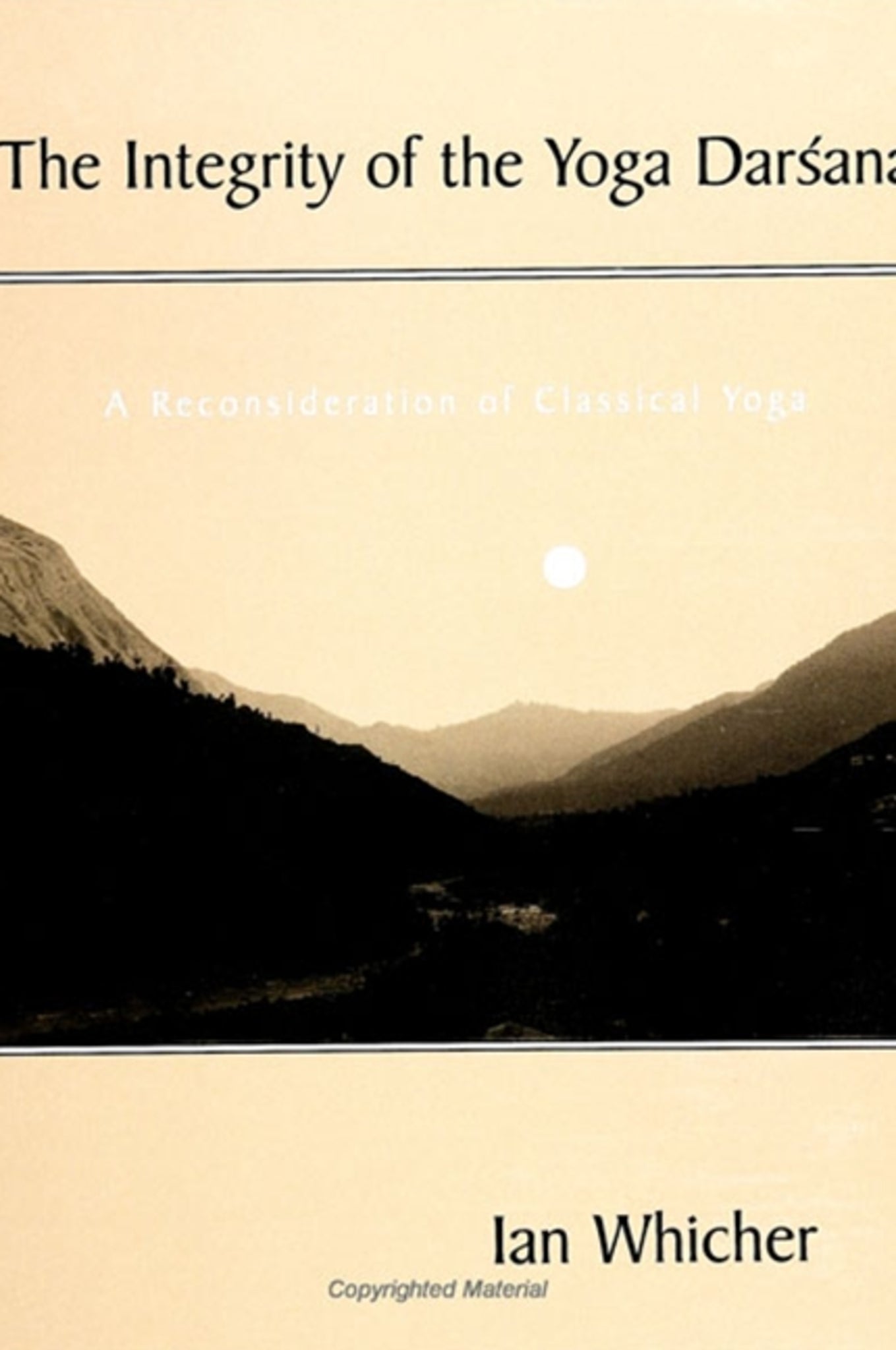 The Integrity of the Yoga Darśana