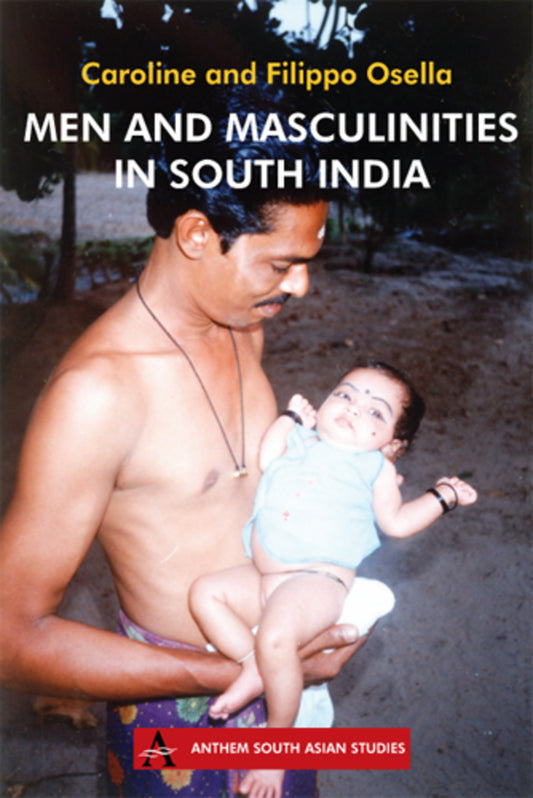 Men and Masculinities in South India