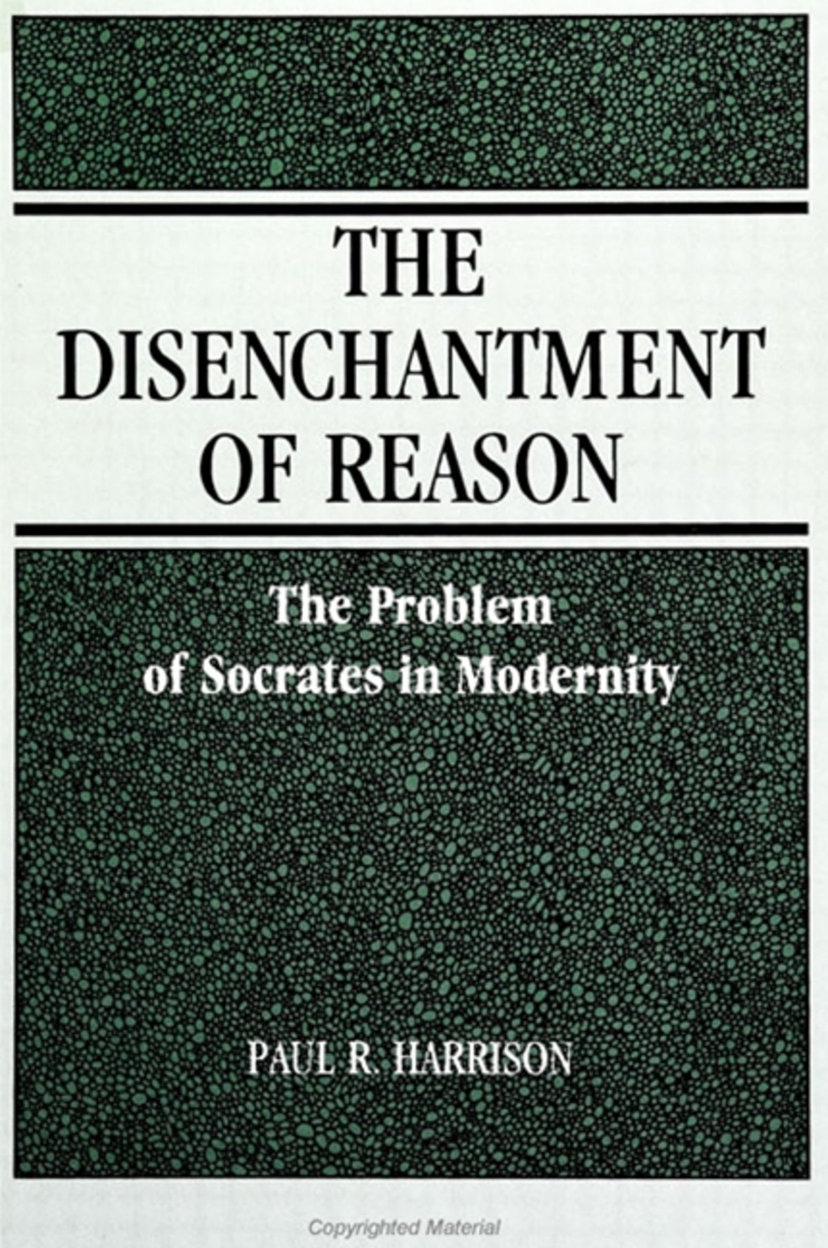 Cover image for The Disenchantment of Reason ISBN 9780791418383