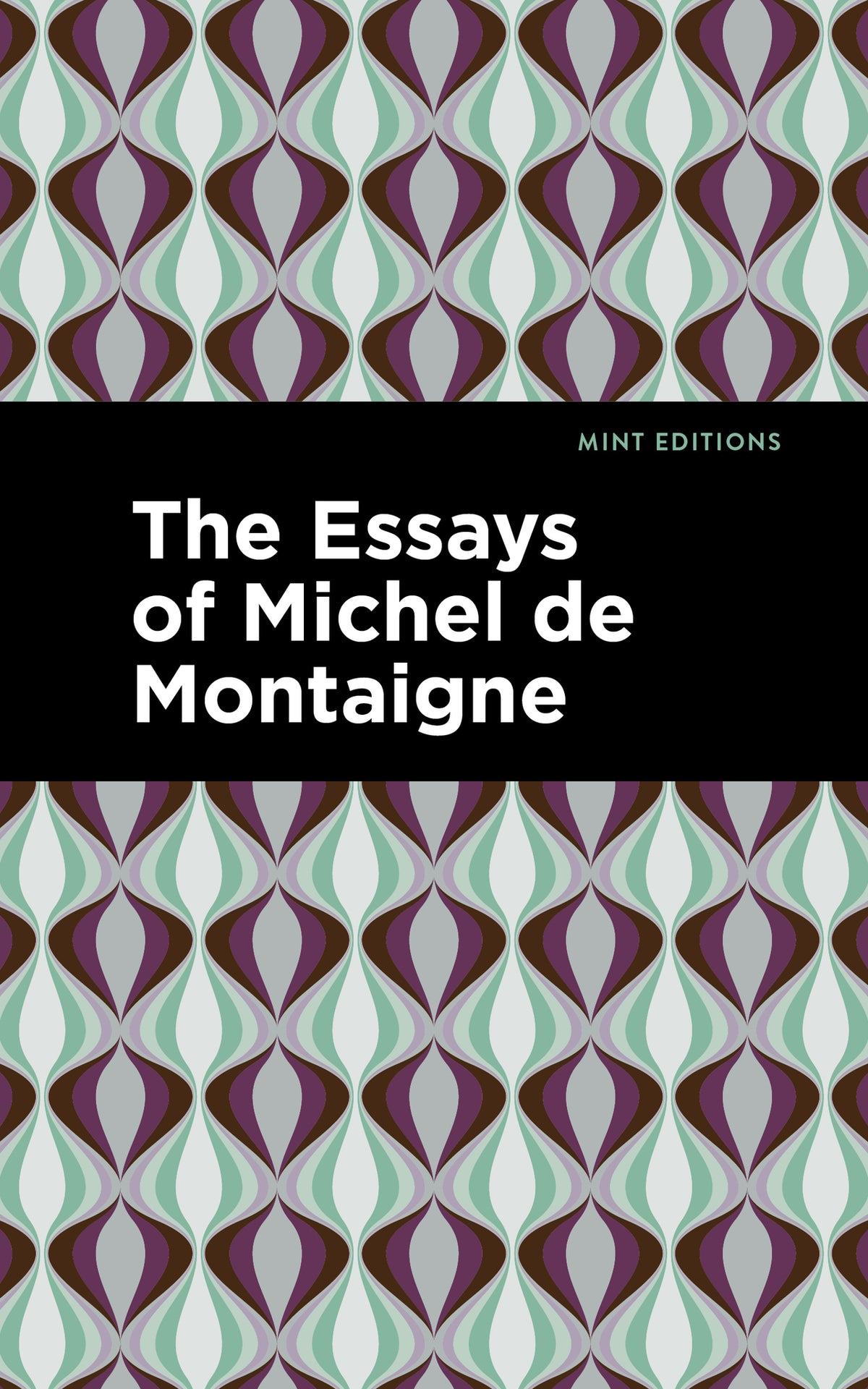 Cover image for The Essays of Michel de Montaigne ISBN 9781513200651