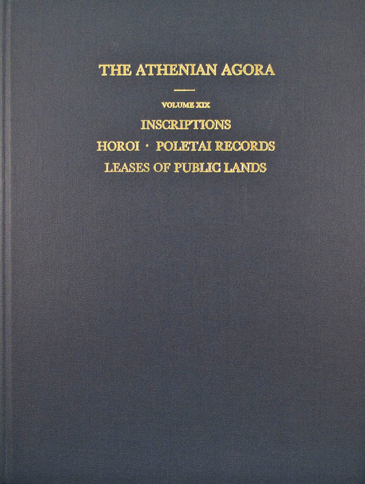 Inscriptions: Horoi, Poletai Records and Leases of Public Lands