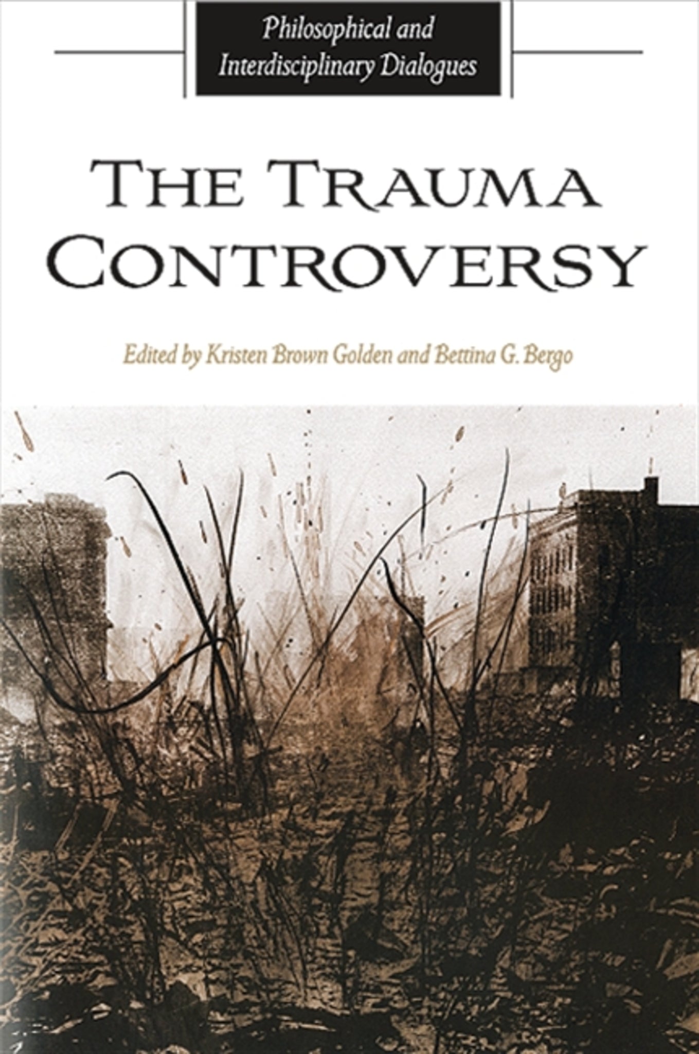 The Trauma Controversy