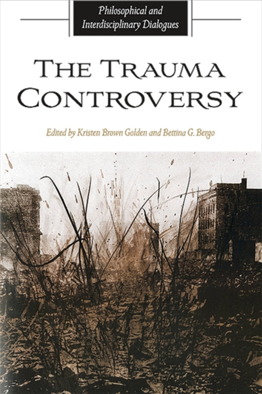 The Trauma Controversy