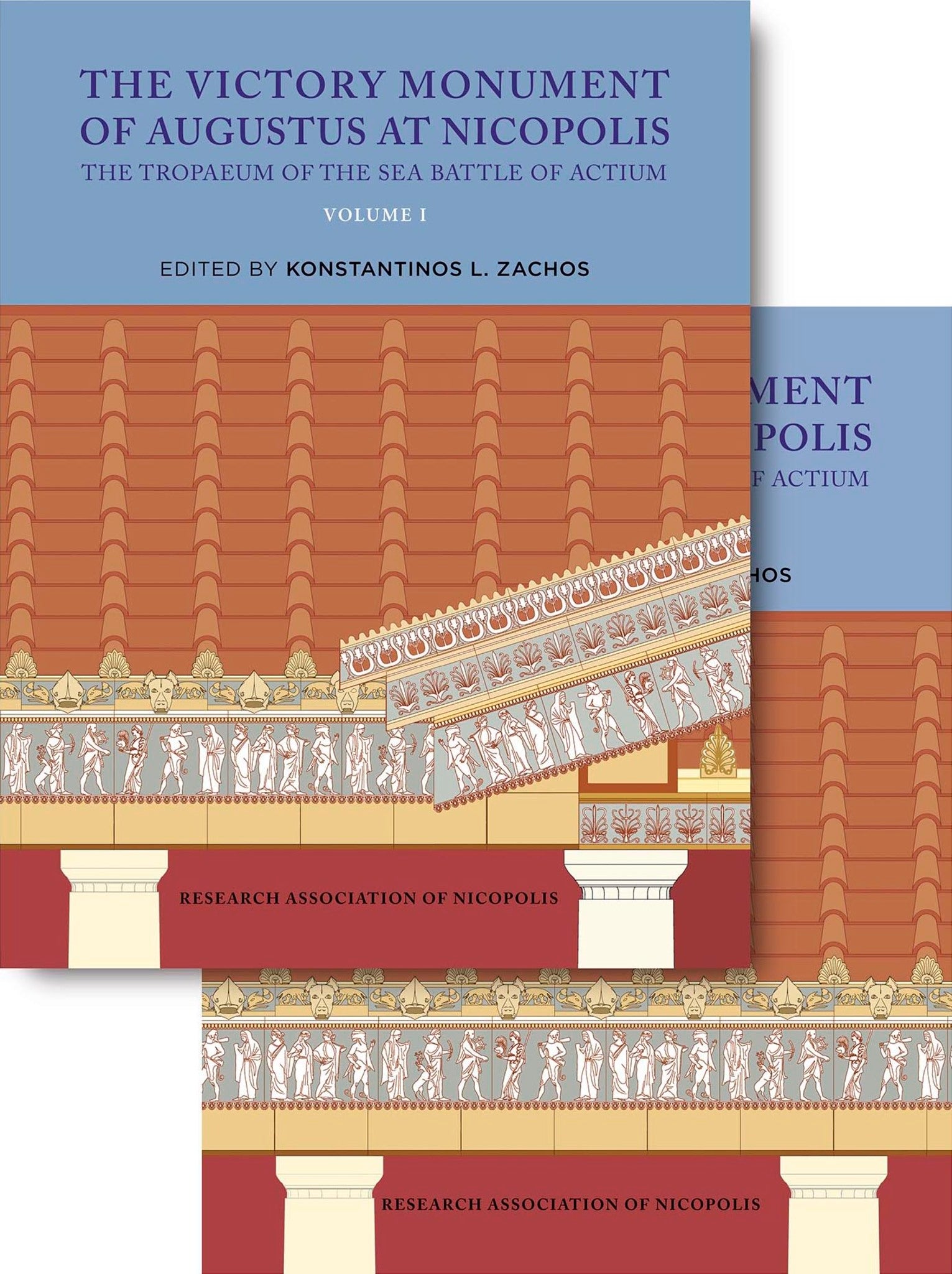 The Victory Monument of Augustus at Nicopolis Volumes I and II (2-volume set)