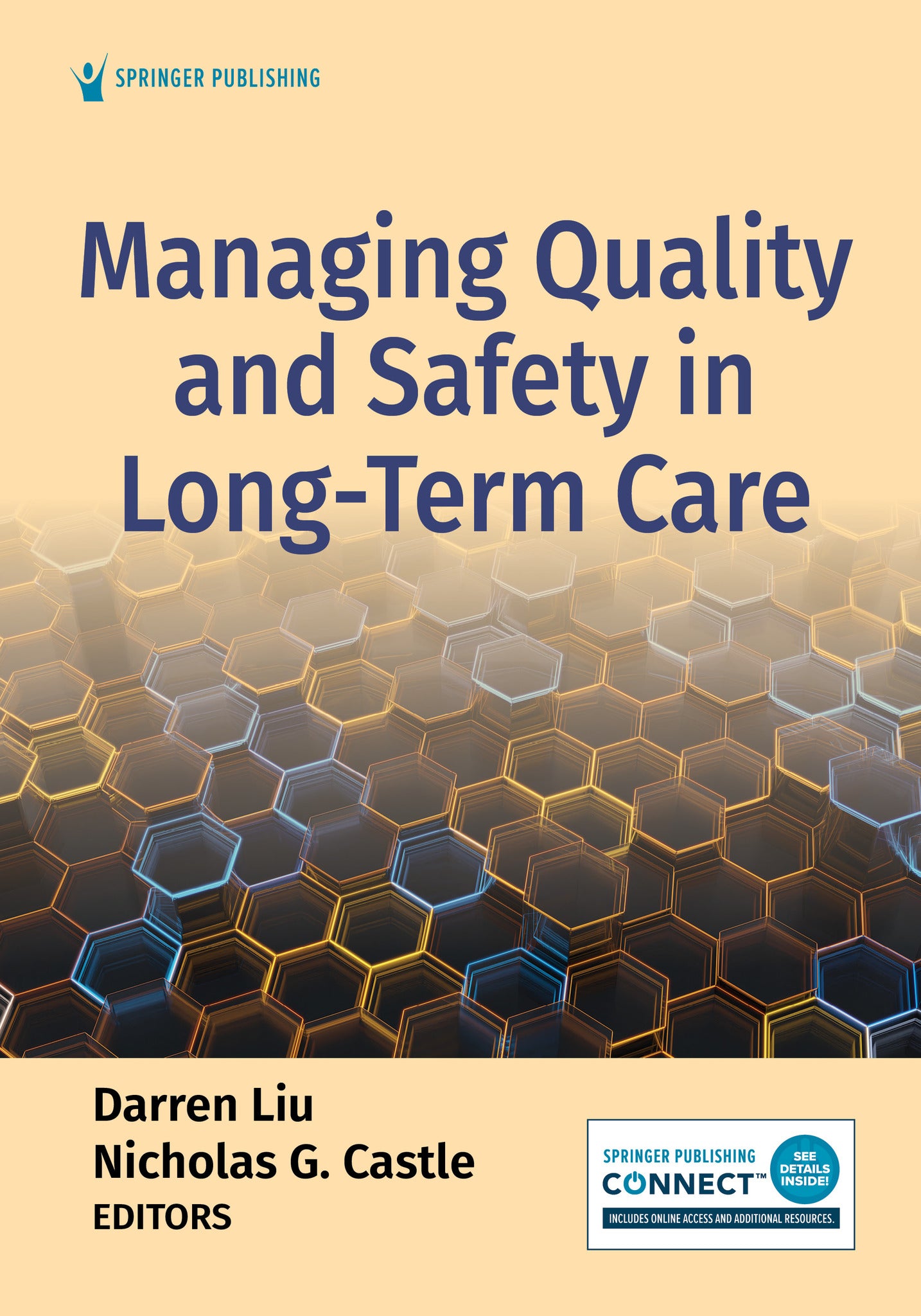 Managing Quality and Safety in Long-Term Care
