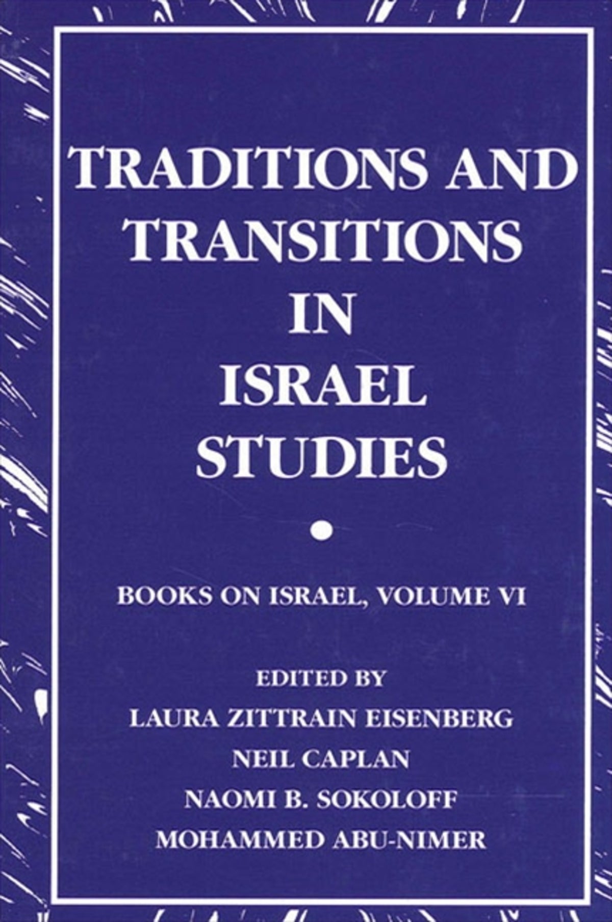 Cover image for Traditions and Transitions in Israel Studies ISBN 9780791455869