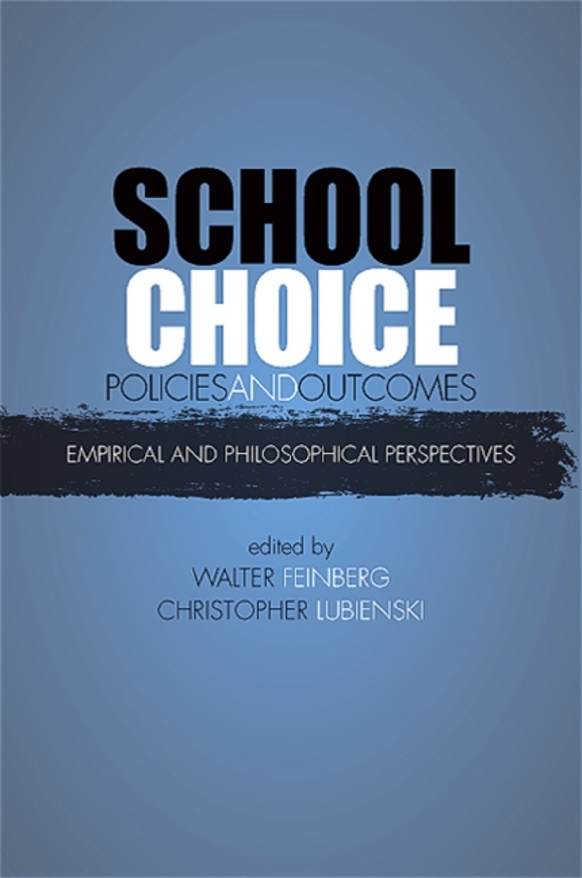 Cover image for School Choice Policies and Outcomes ISBN 9780791475720