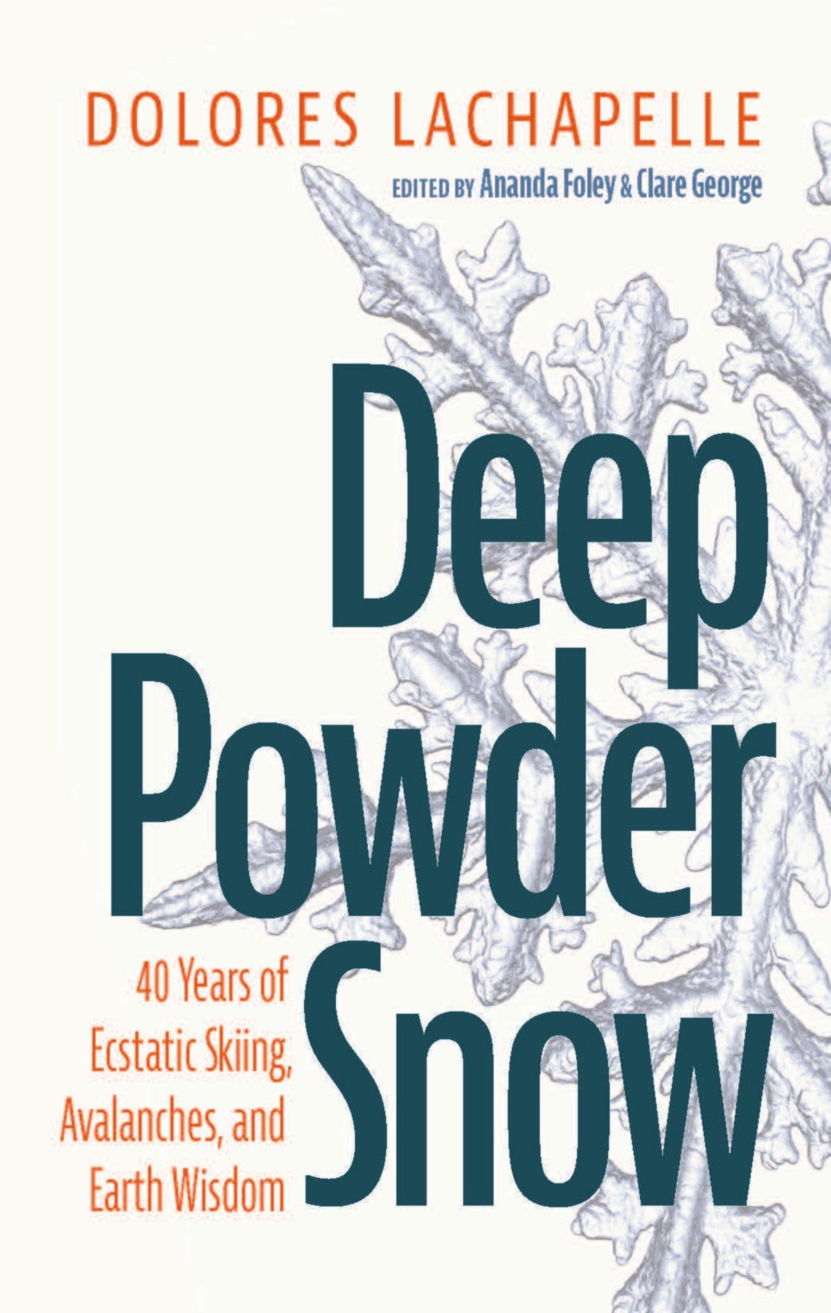 Deep Powder Snow