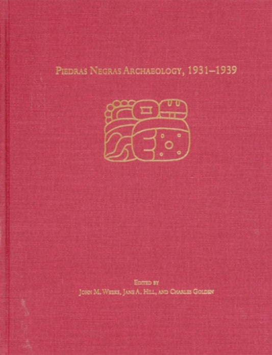 Piedras Negras Archaeology, 1931