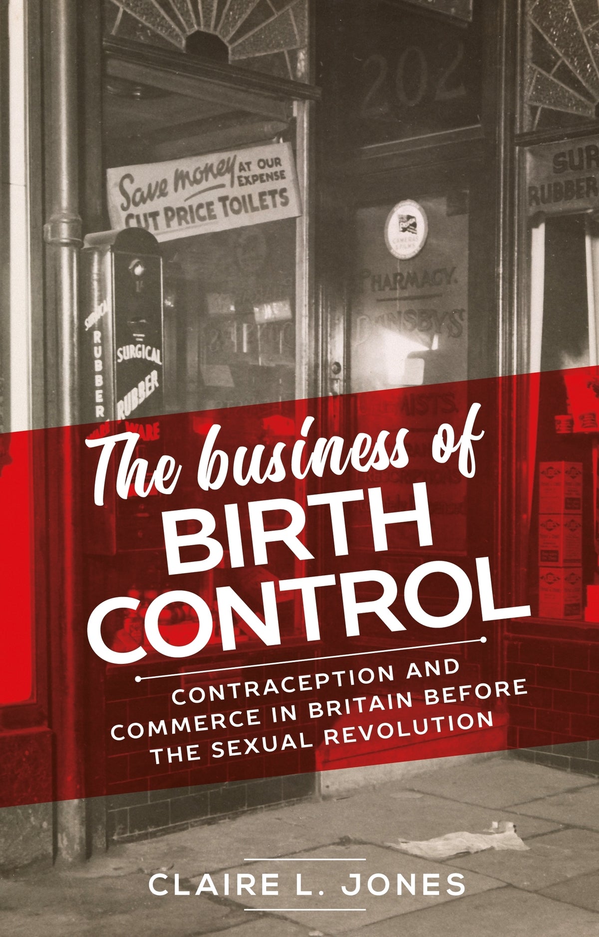 Cover image for The business of birth control ISBN 9781526136282