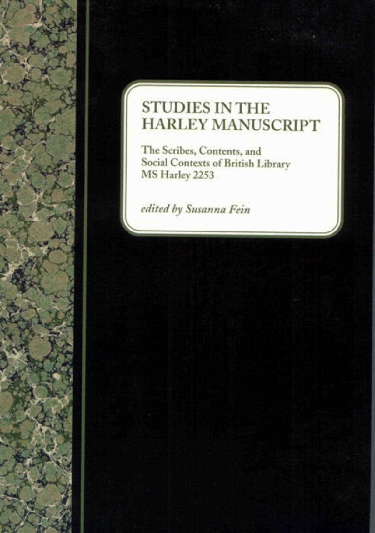 Cover image for Studies in the Harley Manuscript ISBN 9781580440608