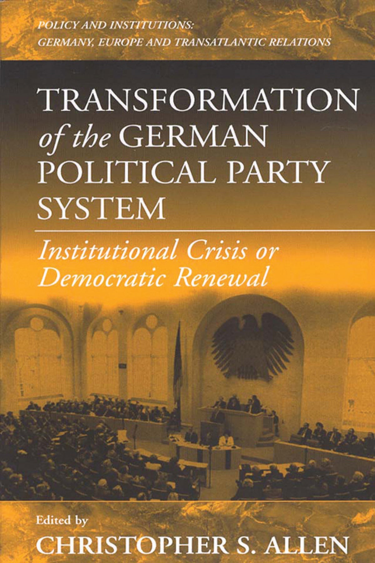 Cover image for Transformation of the German Political Party System ISBN 9781571812865