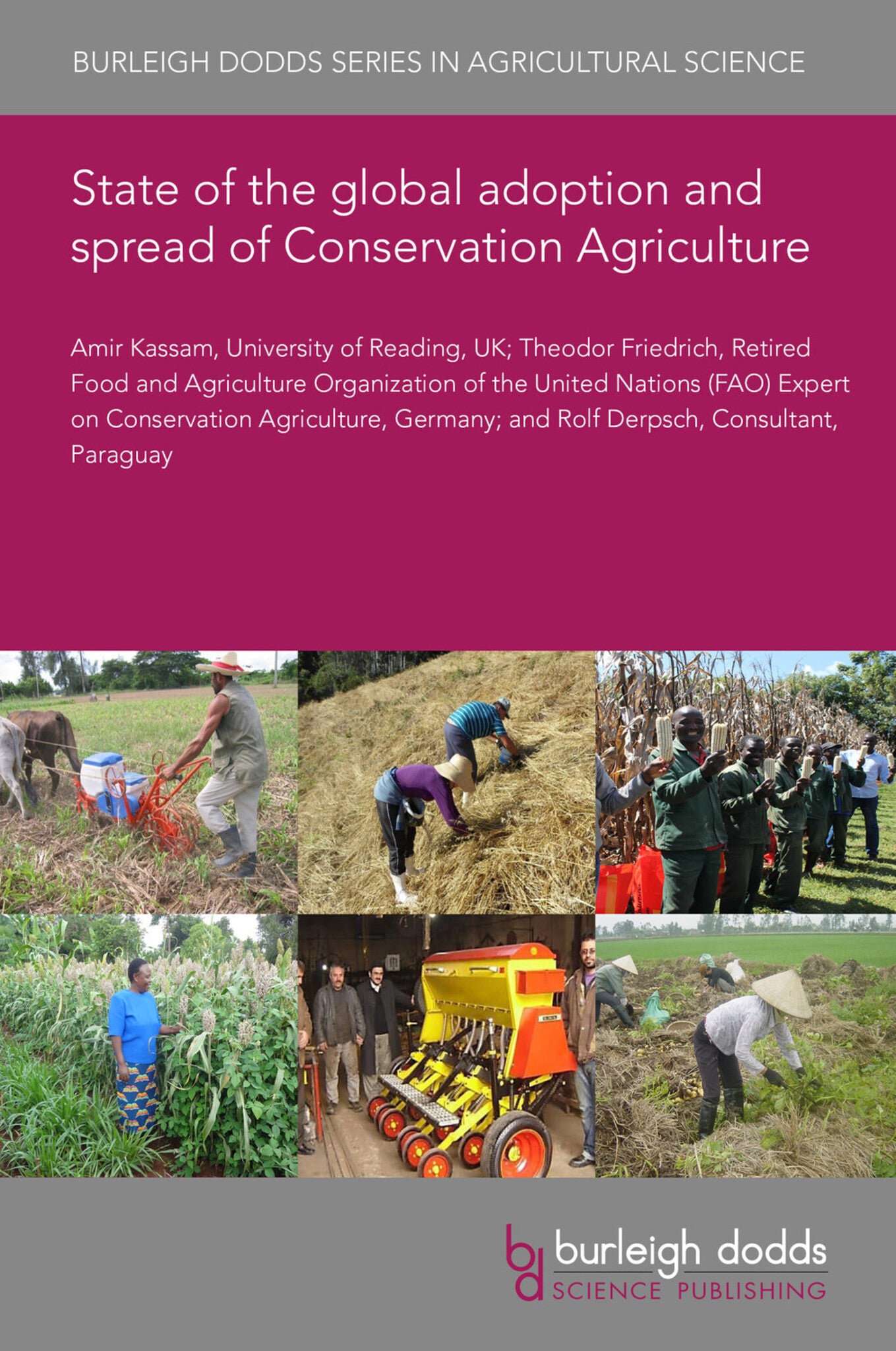 State of the global adoption and spread of Conservation Agriculture