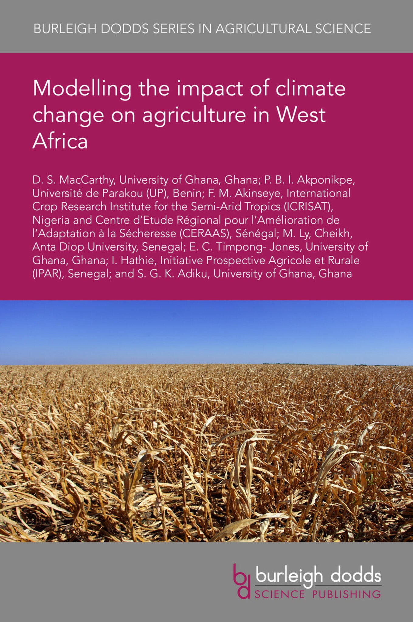 Modelling the impact of climate change on agriculture in West Africa