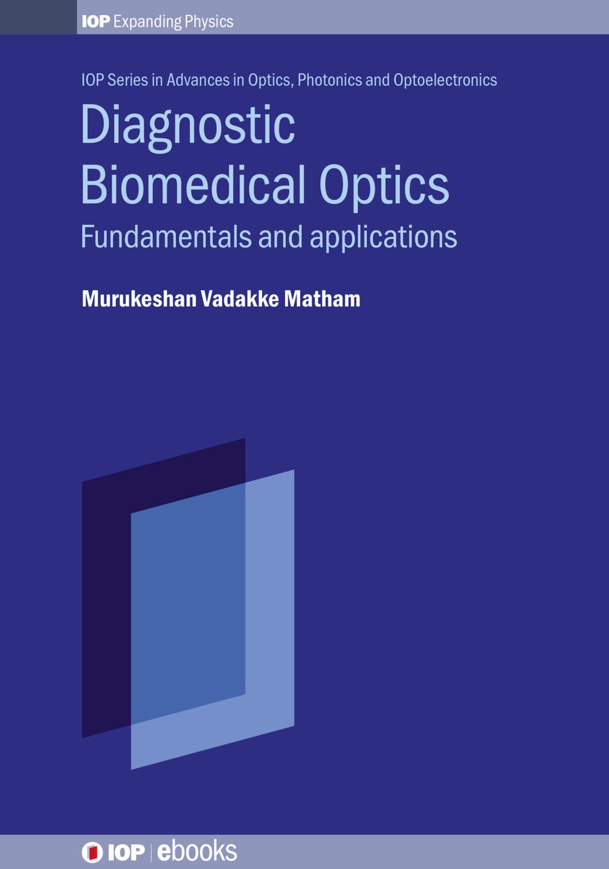Cover image for Diagnostic Biomedical Optics ISBN 9780750323628