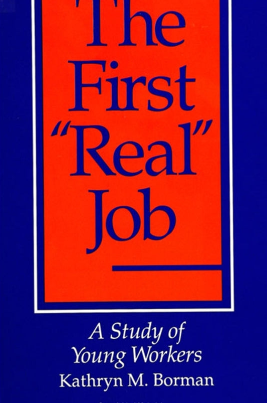 The First "Real" Job