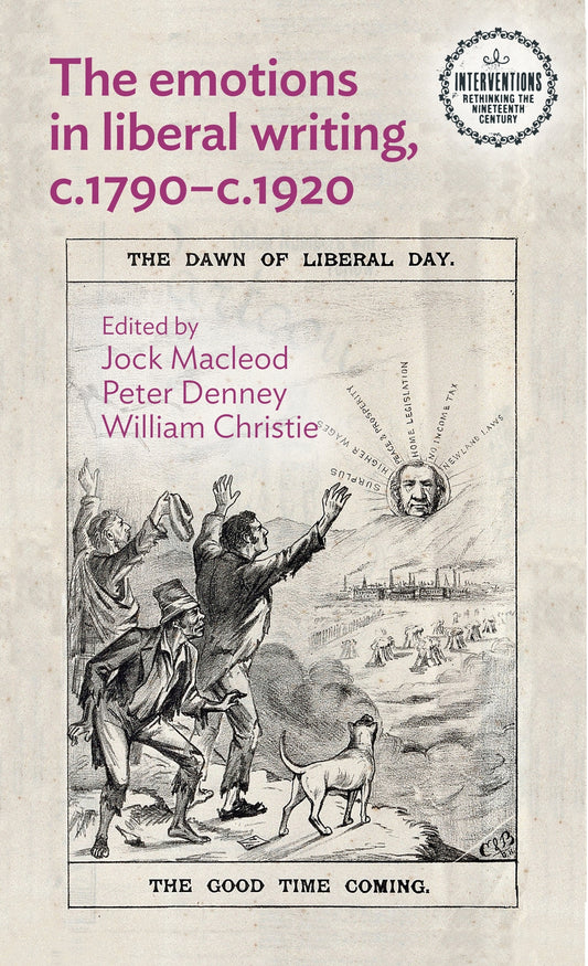 The emotions in liberal writing, c.1790–c.1920