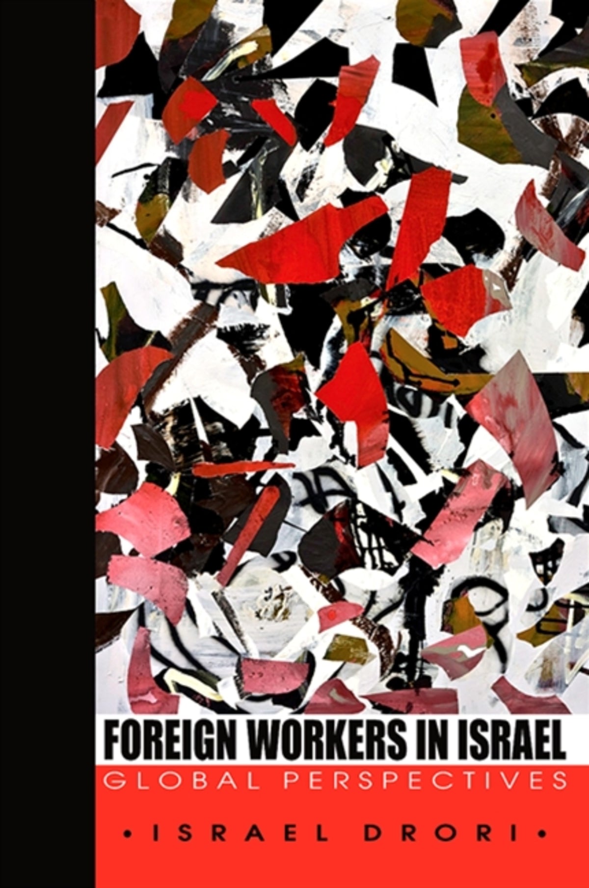 Cover image for Foreign Workers in Israel ISBN 9780791476895