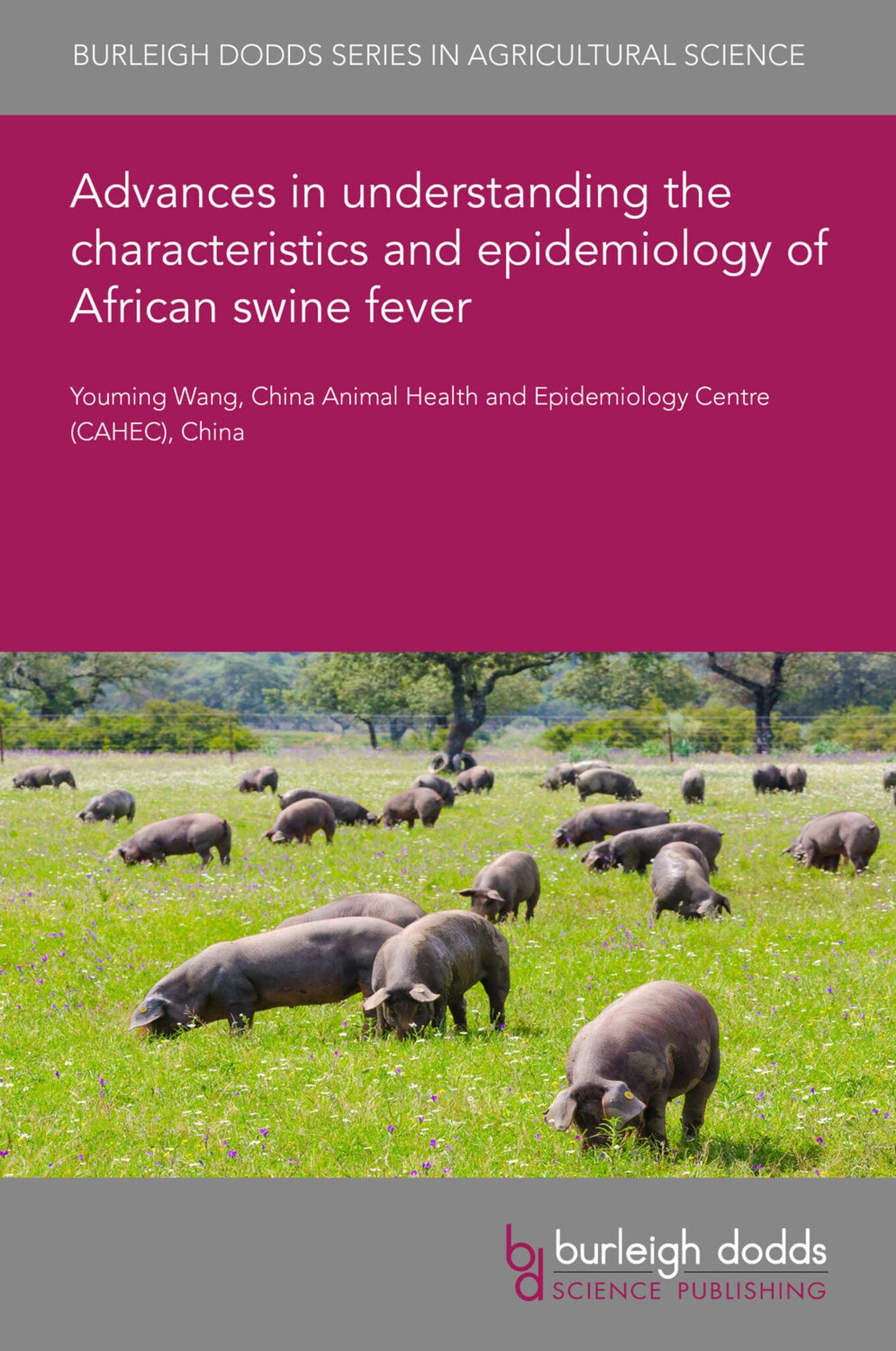 Advances in understanding the characteristics and epidemiology of African swine fever