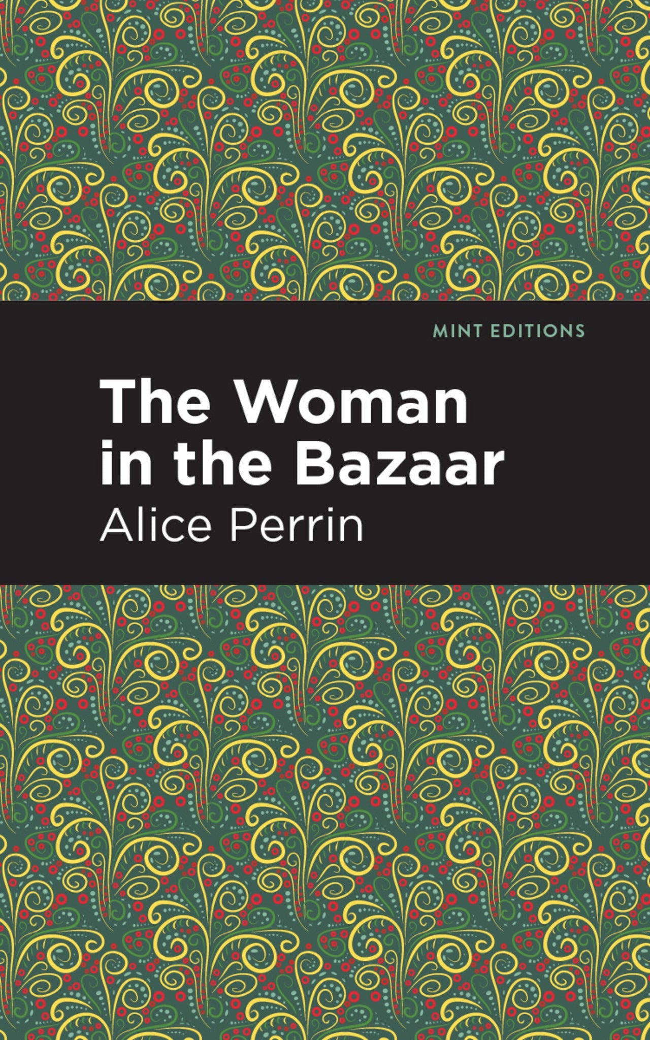 Cover image for The Woman in the Bazaar ISBN 9781513220475