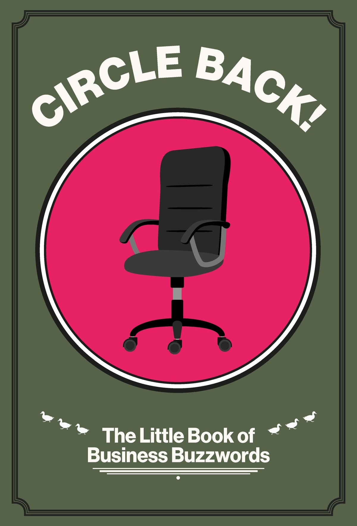 Cover image for Circle Back! ISBN 9781916749351