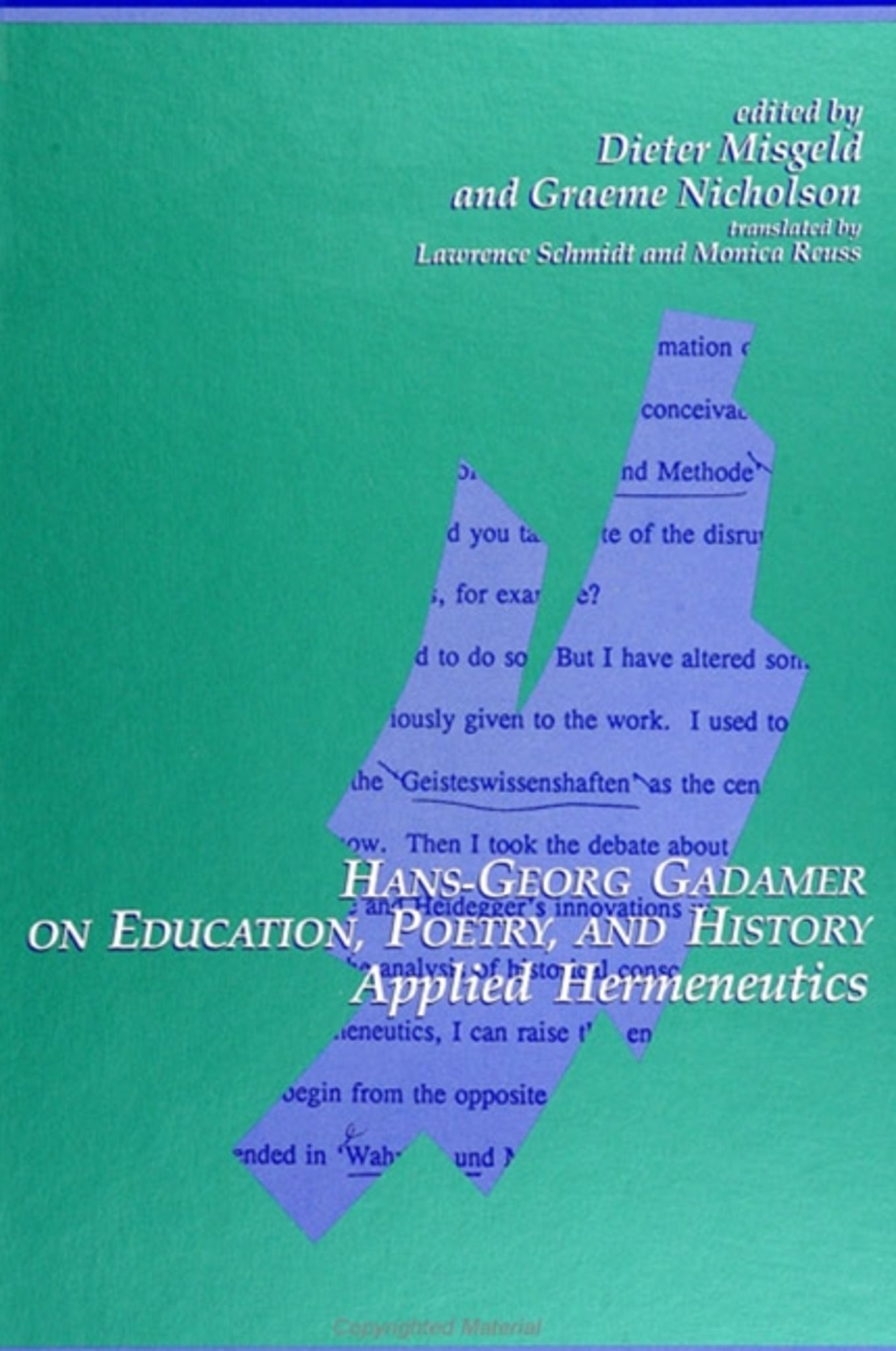 Hans-Georg Gadamer on Education, Poetry, and History