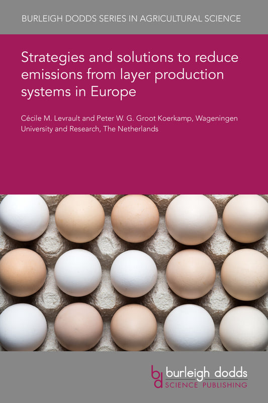 Strategies and solutions to reduce emissions from layer production systems in Europe