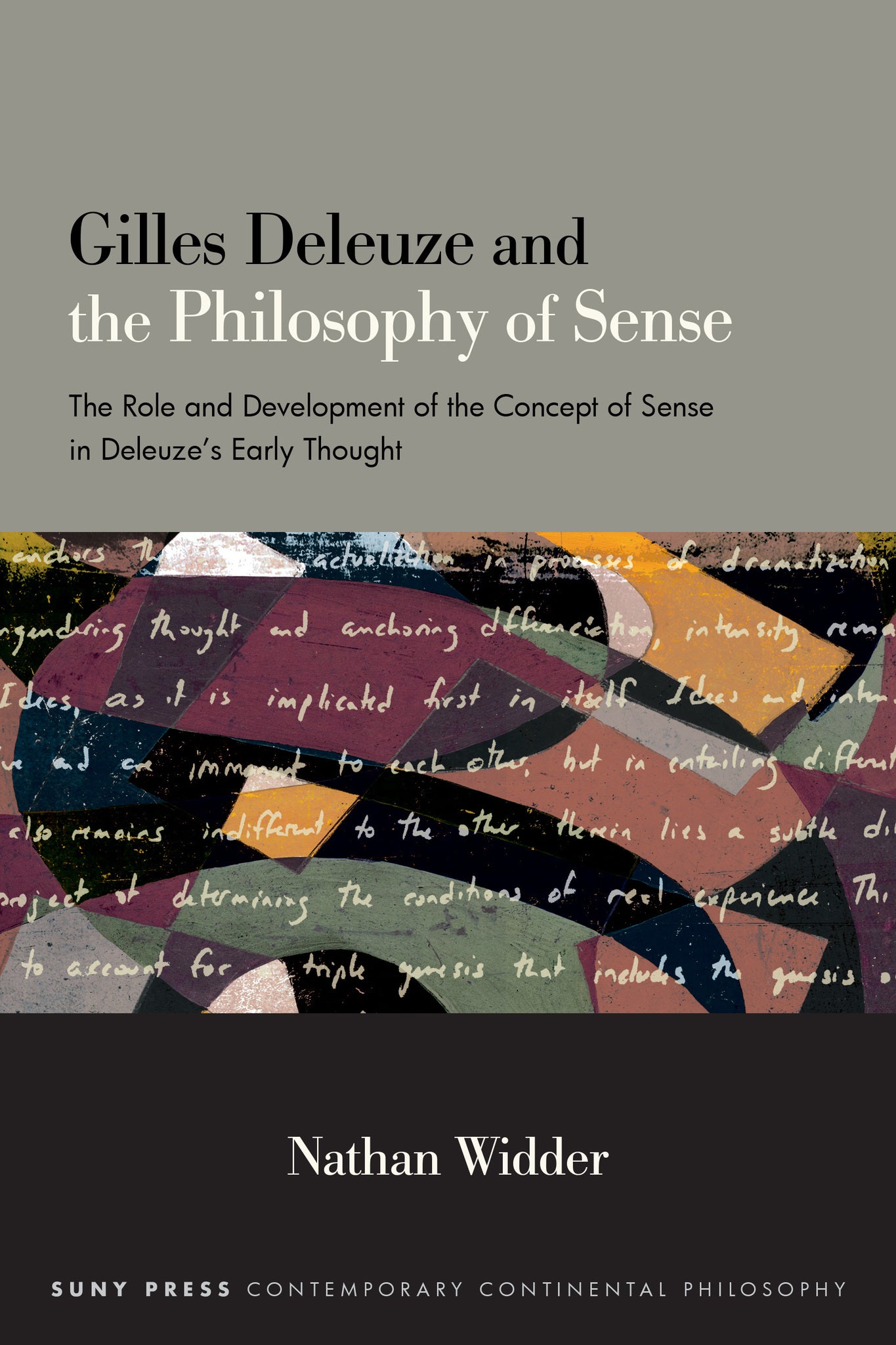Gilles Deleuze and the Philosophy of Sense