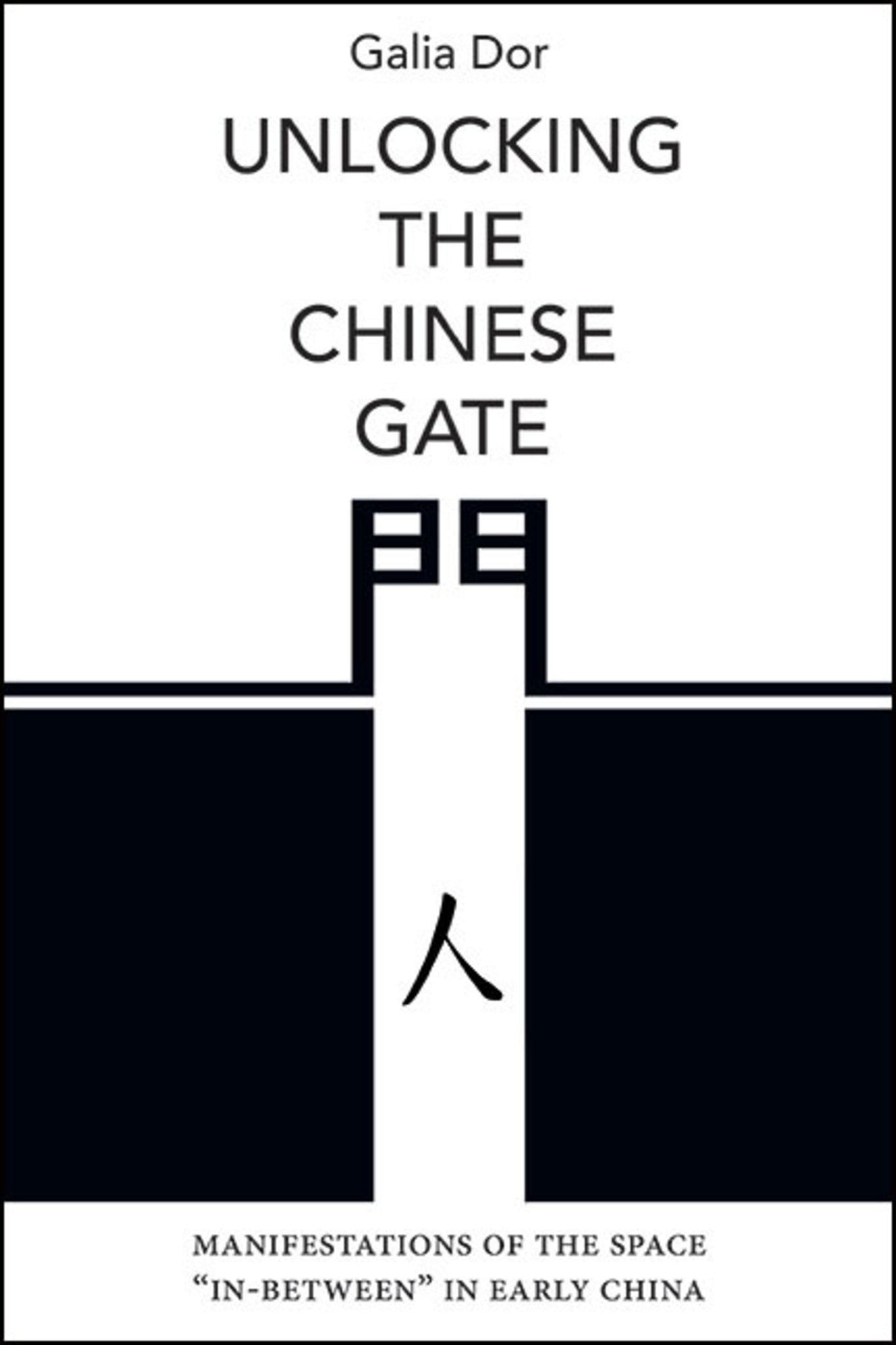 Cover image for Unlocking the Chinese Gate ISBN 9781438497525
